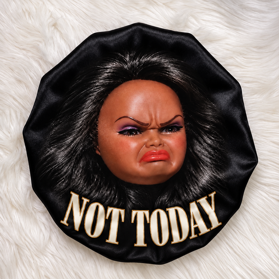 Not Today